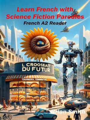 cover image of Learn French with Science Fiction Parodies